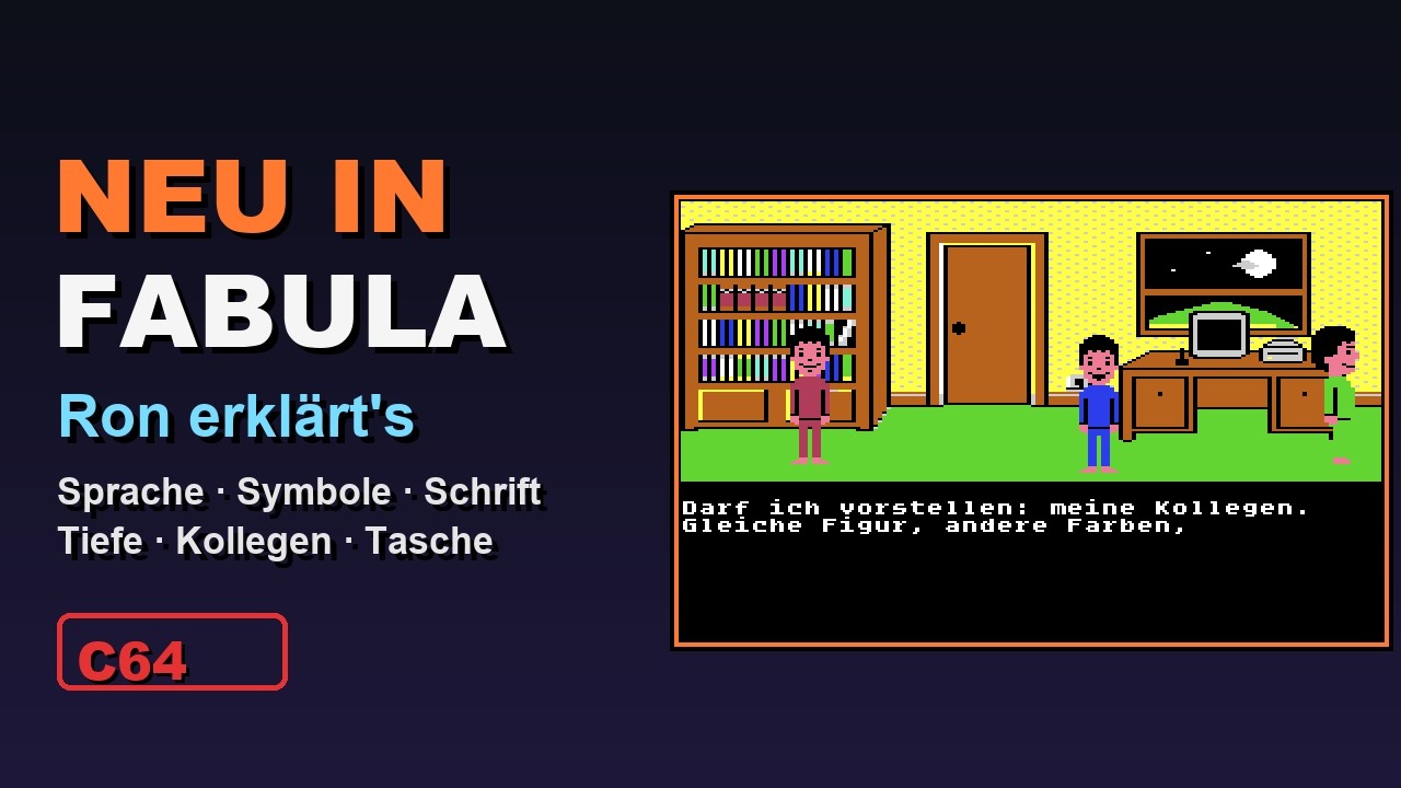 FABULA auf dem C64 mit Ron, Symbolleiste und neuer Sprachausgabe